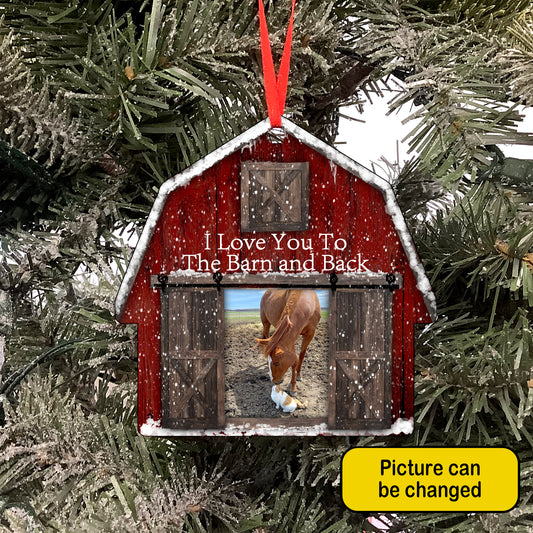 Ornament Red Barn - I Love You to the Barn and Back