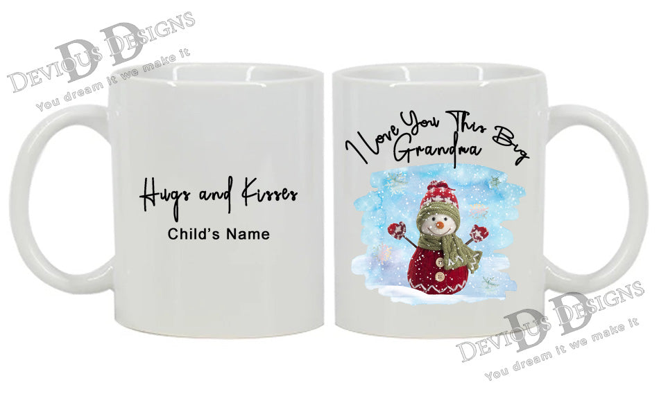 Mug Personalized - Snowman with Open Arms - I Love You This Big Grandma