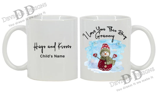 Mug Personalized - Snowman with Open Arms - I Love You This Big Granny