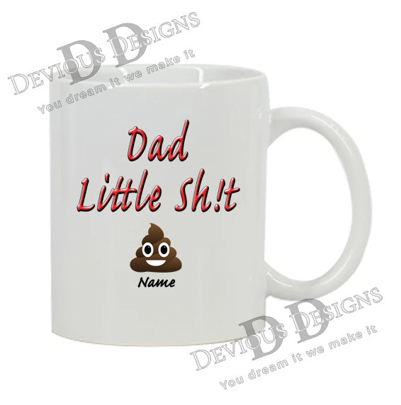 Mug - Dad's Little Sh!ts